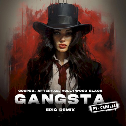 Gangsta (Epic remix)