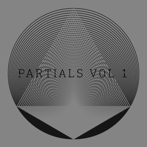Partials, Vol. 1