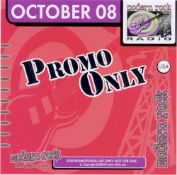 Promo Only: Modern Rock Radio, October 2008