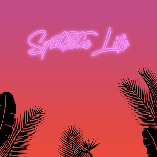Synthetic Life - Single