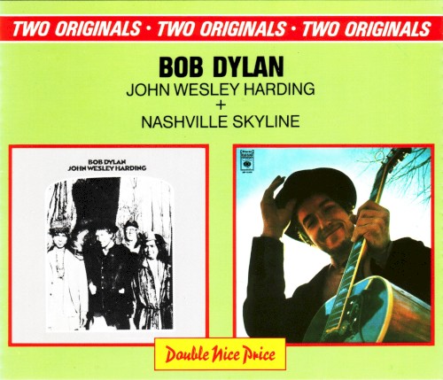 John Wesley Harding + Nashville Skyline