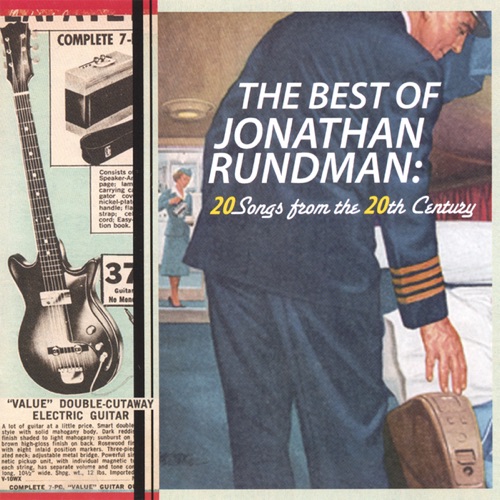 The Best of Jonathan Rundman: 20 Songs from the 20th Century