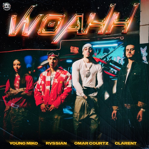 WOAHH (feat. Clarent)
