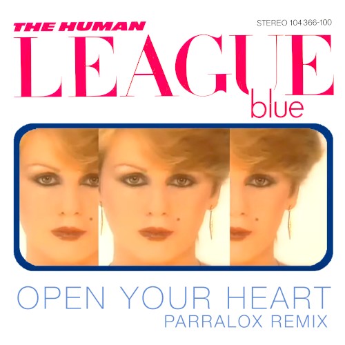 Open Your Heart (Parralox remix)