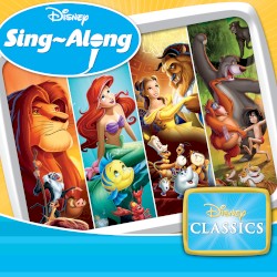 Disney Sing‐Along: Disney Classics