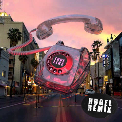 Love Line (HUGEL remix)