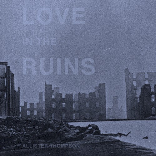 Love in the Ruins