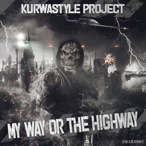 My Way or the Highway