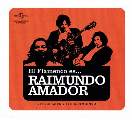 El flamenco es… Raimundo Amador