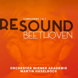 RESOUND Beethoven: Symphonies 1 & 2