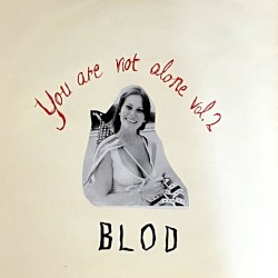 You Are Not Alone Vol. 2