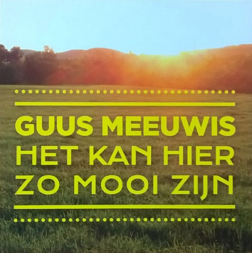 Het kan hier zo mooi zijn