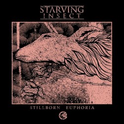 Stillborn Euphoria