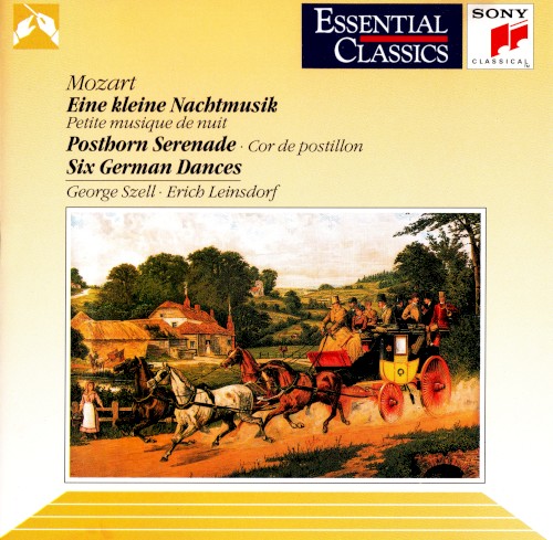 Eine Kleine Nachtmusik / Posthorn Serenade / Six German Dances