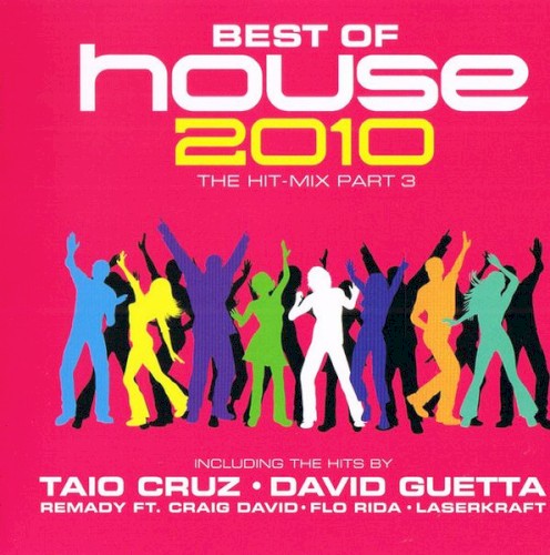 Best of House 2010: The Hit-Mix, Part 3