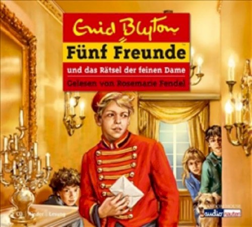 Fünf Freunde und das Rätsel der feinen Dame