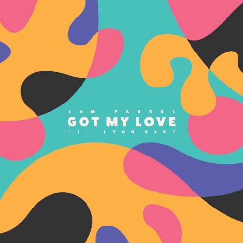 Got My Love