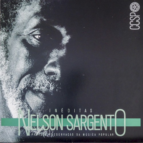 Inéditas de Nelson Sargento