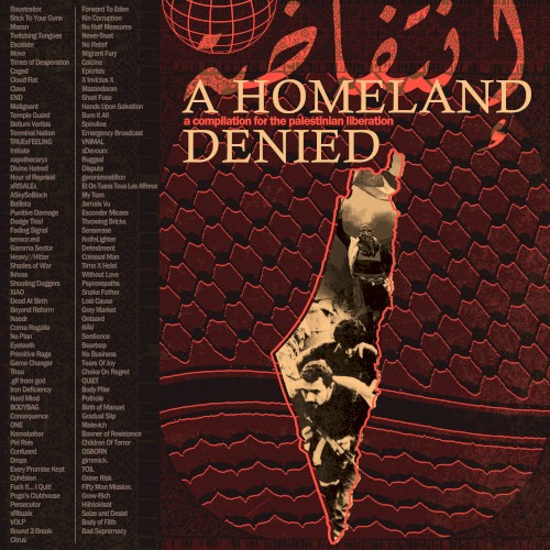 A Homeland Denied: A Compilation for the Palestinian Liberation