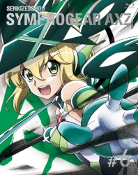 戦姫絶唱シンフォギアAXZ BONUS CD #6