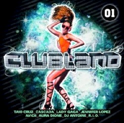Clubland, Volume 1