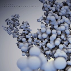 Selected Works: Volume Three