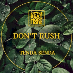 Don’t Rush