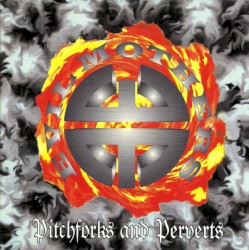 Pitchforks and Perverts