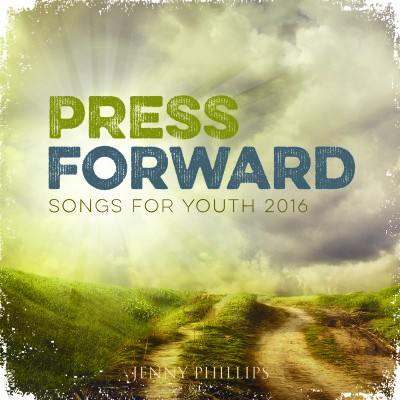 Press Forward: Songs for Youth 2016