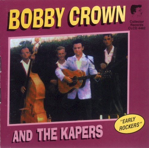 Bobby Crown and the Kapers