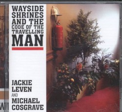 Wayside Shrines and the Code of the Travelling Man