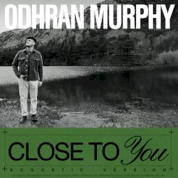 Close to You (acoustic)