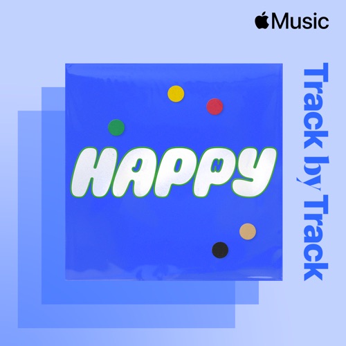 Track by Track Commentary: Jin on Happy