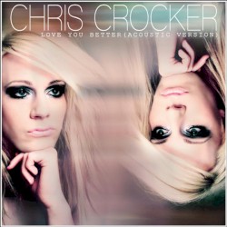 Love You Better (Acoustic)