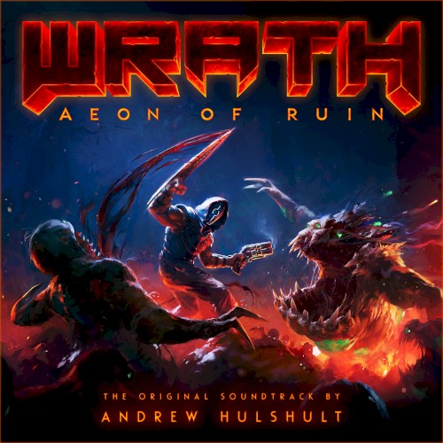 WRATH: Aeon of Ruin (Original Game Soundtrack)