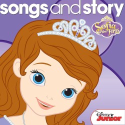 Songs and Story: Sofia the First