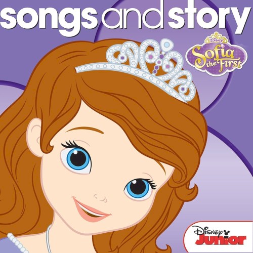 Songs and Story: Sofia the First