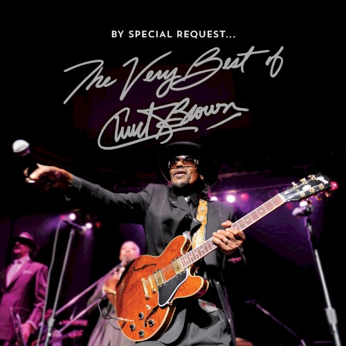 By Special Request the Very Best of Chuck Brown