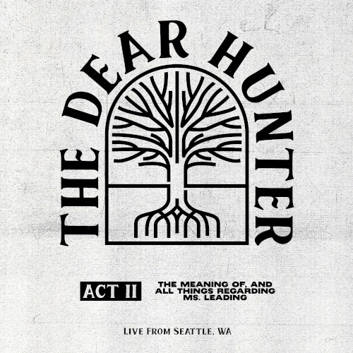 Act II: The Meaning of, and All Things Regarding Ms. Leading (live from Seattle, WA)