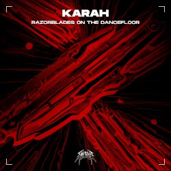 Razorblades on the Dancefloor