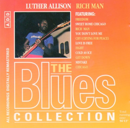 The Blues Collection: Luthor Allison, Rich Man