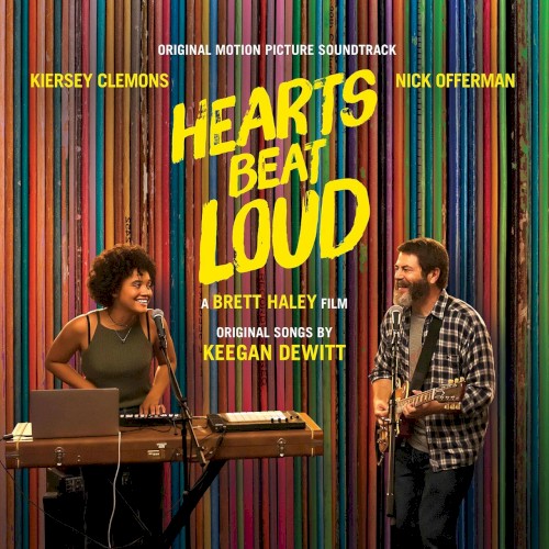 Hearts Beat Loud: Original Motion Picture Soundtrack