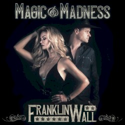 Magic and Madness