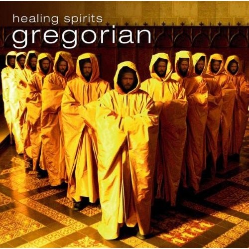 Healing Spirits: Gregorian