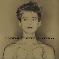 The Comfort of Strangers (Remixes)