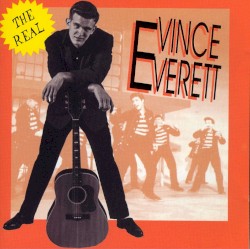 The Real Vince Everett