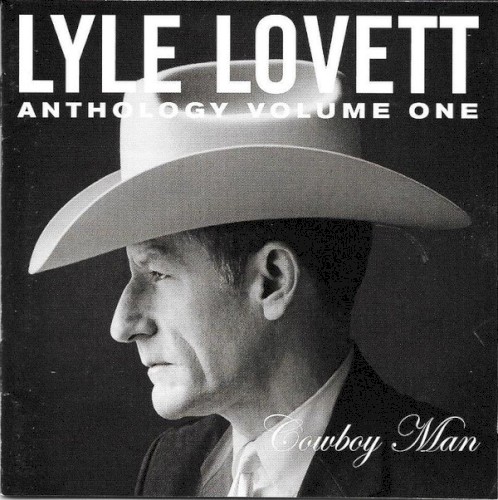 Anthology, Volume 1: Cowboy Man