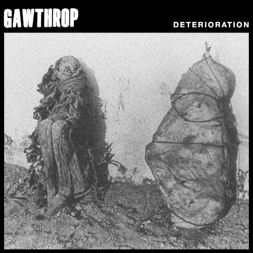 Deterioration