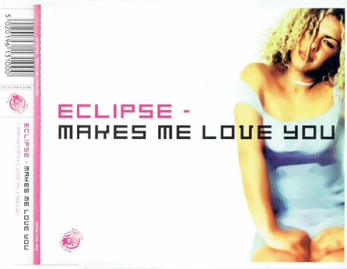 Makes Me Love You