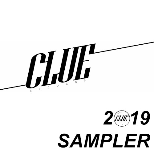 Clue Records 2019 Sampler